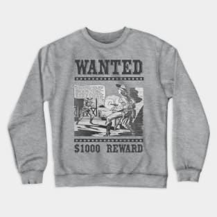 Wild West Retro Cowgirl Comic Book Wanted Poster Crewneck Sweatshirt